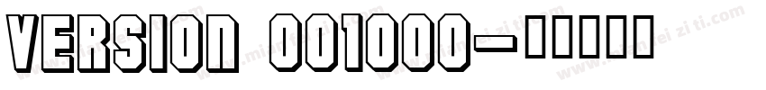 Version 001000字体转换